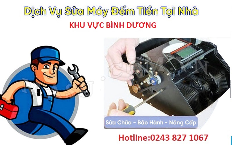 dịch vụ sửa chữa bảo trì tận nơi máy đếm tiền khu vực Bình Dương dịch vụ sửa chữa bảo trì tận nơi máy đếm tiền khu vực Bình Dương